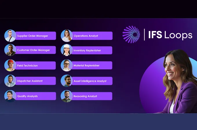 IFS Loops accelerates industrial ops with Agentic AI Digital Workers
