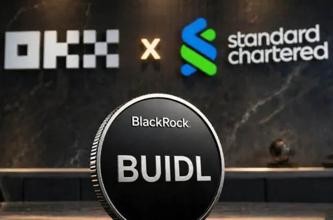 OKX, BlackRock to set up new utility for tokenised real-world assets