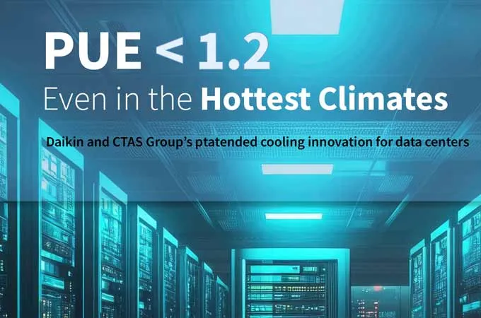 Daikin, CTS Group unveil new cooling concept offering high efficiency 