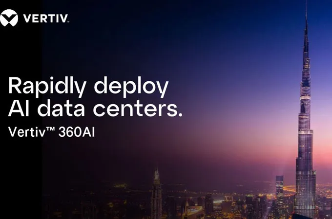 Vertiv brings converged AI infrastructure approach to DCD>Connect | MENA 